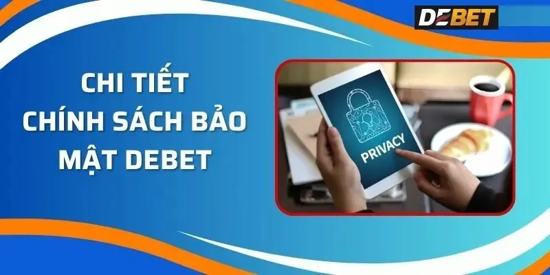 Lợi ích của việc nắm rõ chính sách và điều khoản Debet