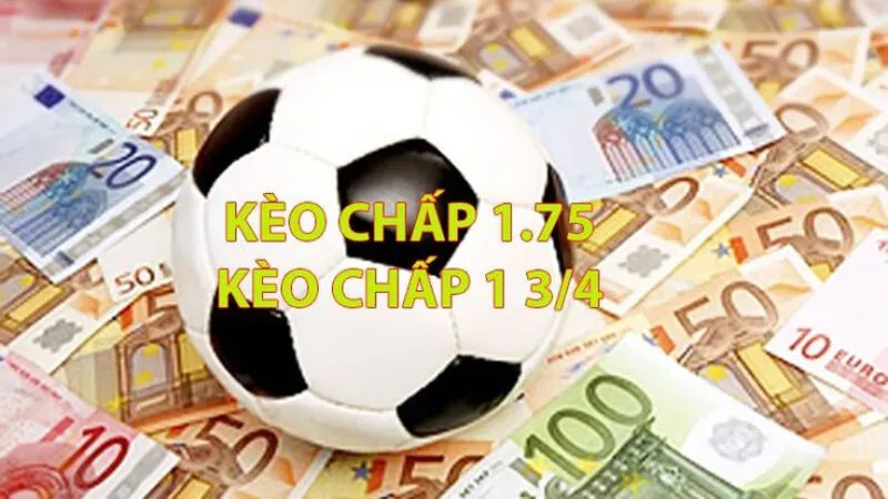 Cách Thực Hiện Kèo 1.75 Tài Xỉu